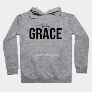 Amazing Grace Hoodie